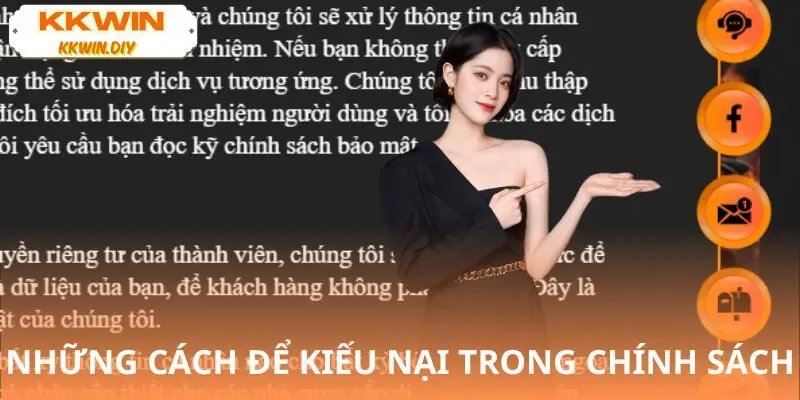 Hỗ trợ và khiếu nại được quy định trong chính sách khách hàng KKWIN