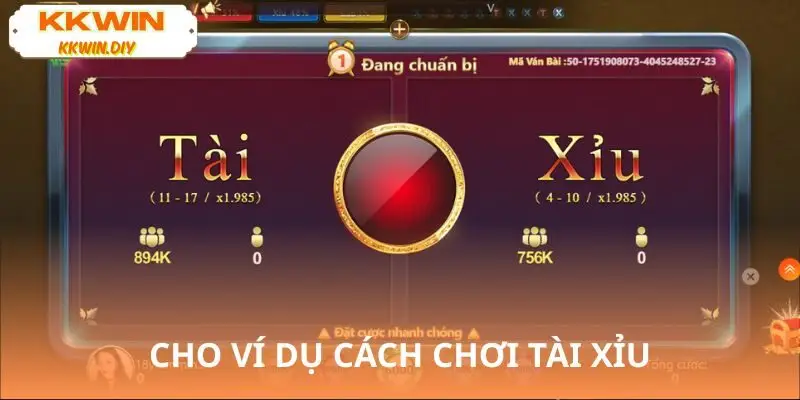 Minh họa cách đặt cược KKWIN tài xỉu